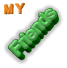 My friends